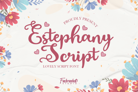 Estephany Script: The Dazzling Script Font for Campaign-Ready Design