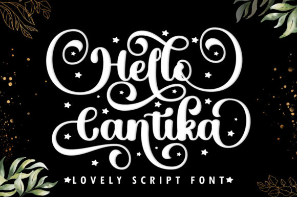 Hello Cantika Script: A Romantic Font for Digital Design